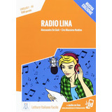 Radio Lina Nuova Edizione De Giuli Alessandro De Editorial Distribuidores Associados De Livros S a Tapa Mole En Italiano 2017