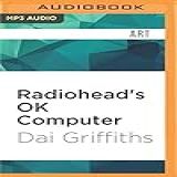 Radiohead S Ok Computer