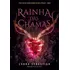 Rainha Das Chamas (princesa Das Cinzas   Livro 3)