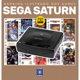 Ranking Ilustrado Dos Games: Sega Saturn, De Editora Europa. Editorial Editora Europa Ltda., Tapa Mole En Português, 2021