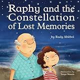 Raphy And The Constellation Of Lost Memories