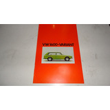 Raro Folder Vw Variant 1600 1973 Original Brochura Prospecto