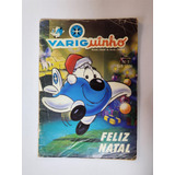 Raro Gibi Variguinho N°