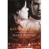 Rastros De Dor 