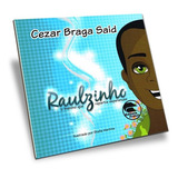 Raulzinho O Menino