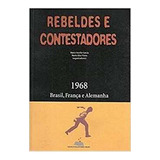 Rebeldes E Contestadores 1968