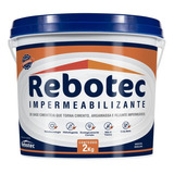 Rebotec 2 Kg Impermeabilizante Original Guarulhos