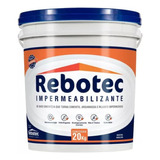 Rebotec 20kg 20 Kg Impermeabilizante Original Envio Full