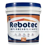 Rebotec 4 Kg Impermeabilizante