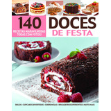 Receitas Maravilhosas Doces De Festa De Editora Lafonte Coleção Receitas Maravilhosas Editorial Editora Lafonte Ltda Tapa Mole En Português 2017