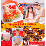Receitas Para Crianca Fazer