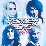 Reckless Love Cool Edition