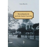 Recordações Do Escrivão Isaías Caminha, De Barreto, Lima. Editora Edições Livre Em Português