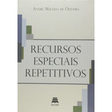 Recursos Especiais Repetitivos 