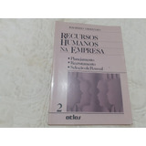 Recursos Humanos Na Empresa Idalberto Chiavenato Vol 2