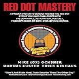 Red Dot Mastery  A Proven