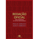 Redação Oficial Para Aprimorar Os Textos Profissionais