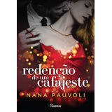 Redenção De Um Cafajeste Edição Revista De Páuvoli Nàna Redenção 1 Vol 1 Editorial Editora Rocco Capa Mole Edição 1 Em Português 2024