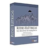 Redes Elétricas No Domínio Da Frequência Técnicas De Análise