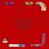 Redes Informáticas Protocolos De Comunicación Protocolo De Aplicación Y Software Tecnología Por Dentro Spanish Edition 