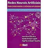Redes Neurais Artificiais Para Engenharia E Ciências Aplicadas Fundamentos Teóricos E Aspectos Práticos