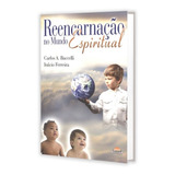 Reencarnacao No Mundo Espiritual