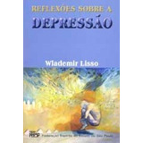 Reflexoes Sobre A Depressao