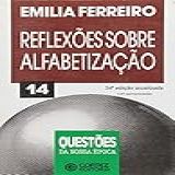 Reflexões Sobre Alfabetização Coleção Questões De Nossa Epoca 14