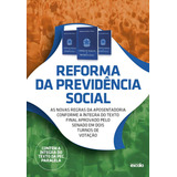 Reforma Da Previdencia Social