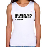Regata Feminina Nao Tenho