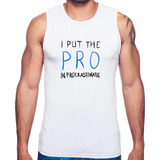 Regata I Put The Pro In Procrastinate Camiseta Masculina