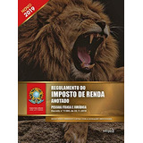 Regulamento Do Imposto De Renda Anotado De coordenador Editorial Vieira Jair Lot Editorial Edipro Edições Profissionais Ltda Tapa Mole En Português 2019
