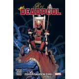 Rei Deadpool Vol 01 De