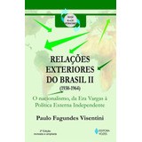 Relacoes Exteriores Do Brasil