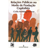 Relações Públicas No Modo De Produção Capitalista De Peruzzo Cicilia Krohling Editora Summus Editorial Ltda Capa Mole Em Português 1986