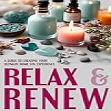 Relax   Renew  A