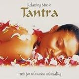RELAXING MUSIC TANTRA