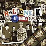 Relient K  The 1st Three Gears  2000 2003