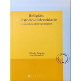 Religiao Territorio E