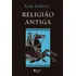 Religião Antiga, De Kerényi, Karl. Editorial Editora Vozes Ltda., Capa Mole Em Português, 2022