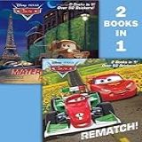 Rematch Mater In Paris Disney Pixar Cars Deluxe Pictureback By Berrios Frank 2013 Paperback