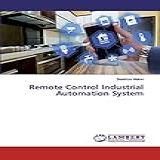Remote Control Industrial Automation System