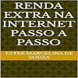 Renda Extra Na Internet Passo A Passo