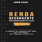 Renda Recorrente Com Manutenção De Sites No Piloto Automático
