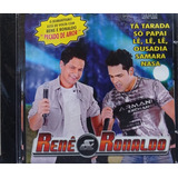 Renê E Ronaldo Cd Original Novo