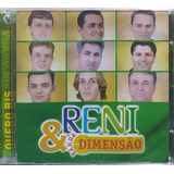 Reni E Banda Dimensão Quero Bis Cd Original Lacrado