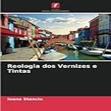 Reologia Dos Vernizes E Tintas