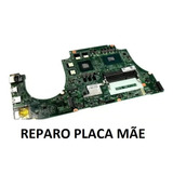 Reparo Conserto Placa Mãe Dell Inspiron