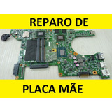 Reparo Conserto Placa Mãe Notebook Dell