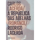 Republica Das Abelhas